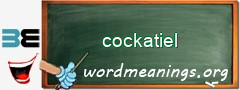 WordMeaning blackboard for cockatiel